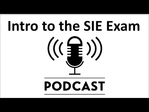 Intro to the SIE Exam Episode 1