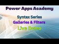 Power Apps Academy Live Stream - Galleries & Filters