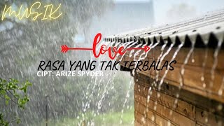Lagu terbaru 2021 indonesia terpopuler  Musik Video Arize Spyder   Rasa Yang Tak Terbalas