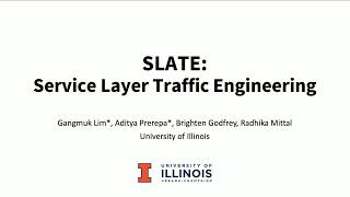 NSDI '26 - SLATE: Service Layer Traffic Engineering