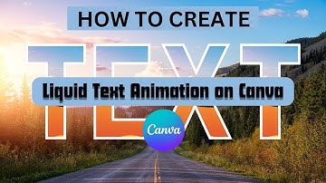How to create a liquid text animation on canva.Liquid Text animation.