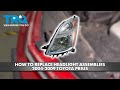 How to Replace Headlight Assemblies Toyota Prius 2004-2009