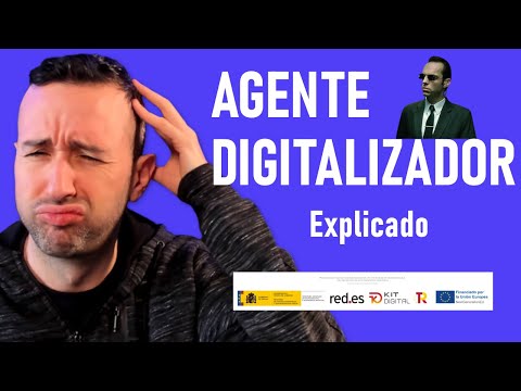 AGENTE DIGITALIZADOR del KIT DIGITAL EXPLICADO 😎 Soluciones, Justificación, Fases, y cómo ser Pagado 7 pasos para convertirte en un experto agente digitalizador