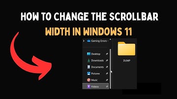 How to Change the Scrollbar Width in Windows 11