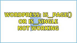 Wordpress: is_page() or is_single not working