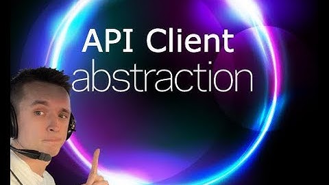 Advanced API Automation - abstraction of api client