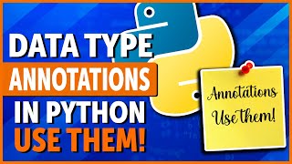 Python Type Annotations: Code Clarity Unleashed!