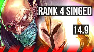 SINGED vs KAYLE (TOP) | Rank 4 Singed, 1100+ games, Godlike | EUW Challenger | 14.9