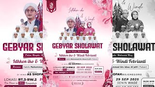 Gebyar Sholawat Walimatul Ursy Idhkon Iko U0026 Windi Febrianti  Majelis Asshofah Bojonegoro