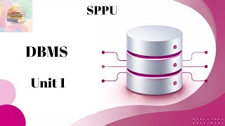 🔥 DBMS Unit 1 Complete in One Shot | SPPU Computer Engineering