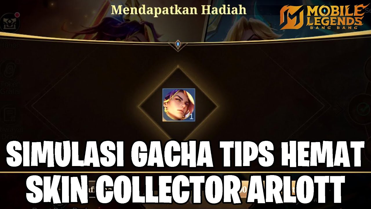 SIMULASI GACHA TIPS HEMAT SKIN COLLECTOR ARLOTT - CUMA HABIS 2.400 COA/DM SAJAH! MOBILE LEGENDS
