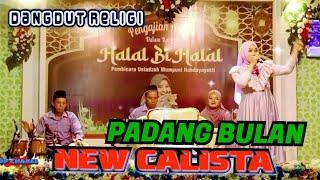 PADANG BULAN.NEW CALISTA MUSIC RELIGI.Pengajian Ust Mumpuni.live kaligintung.magelang