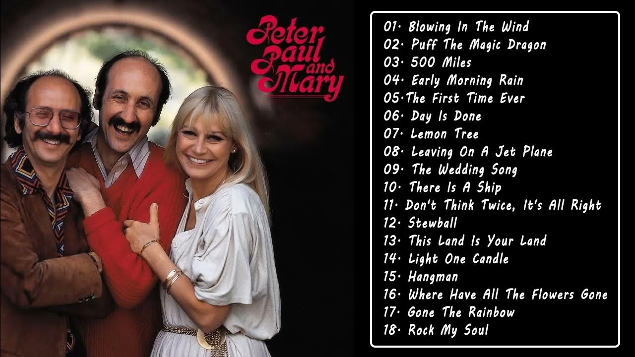 Peter, Paul And Mary The Best Of Peter, Paul And Mary, Ten Years