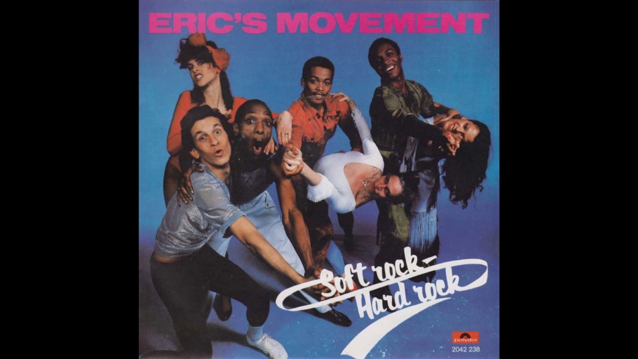 eric-s-movement-soft-rock-hard-rock-1980-youtube