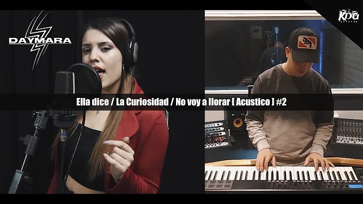 Daymara - Ella Dice / La Curiosidad / No Voy a Llo...