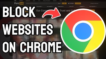 How to Block Websites on Chrome on PC - Full Guide
