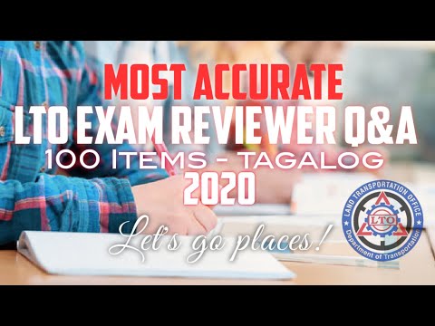 LTO EXAM REVIEWER Q&A | 100 ITEMS TAGALOG TEST (INCLUDING COMMON ROAD SIGNS)