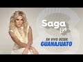 #SagaLive en vivo desde León, Guanajuato