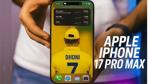 Apple iPhone 17 Pro Max - Why This Could Be a Big Upgrade