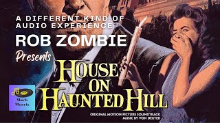 Rob Zombie Presents: House on Haunted Hill Original Motion Picture Soundtrack
