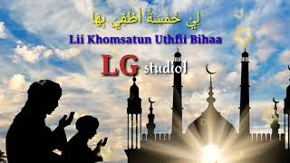 Download Lagu Doa Penangkal Wabah Penyakit Lii Khomsatun Uthfii Bihaa MP3