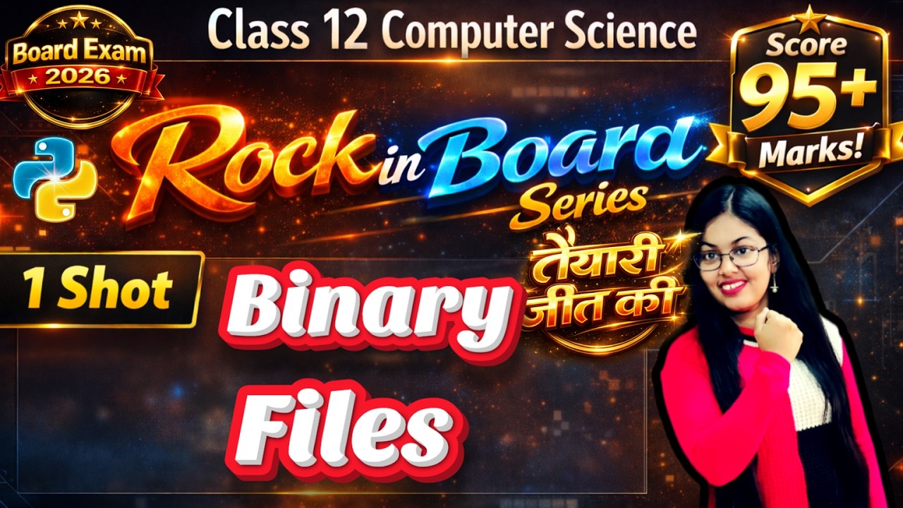 File Handling in Python | Binary Files | CBSE Class 12 Computer Science ...