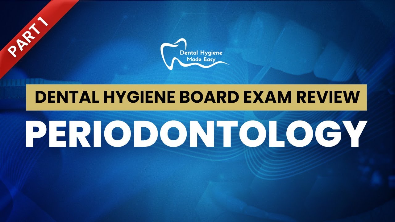 NBDHE DENTAL HYGIENE BOARD EXAM REVIEW Everything you need to know