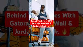 Behind The Scenes With Gatorade, John Wall &amp; Jordan Smith Jr. 🔥