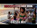 Reggaeton 2026 🌴 Best Latin Tropical Summer Hits (Fiesta Vibes) | Reggaeton, EDM &amp; Pop Latino Mix❤️