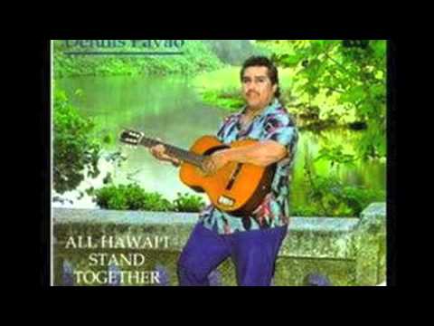 Dennis Pavao - Ua Mau Ke Ea O Ka &rsquo;Aina I Ka Pono