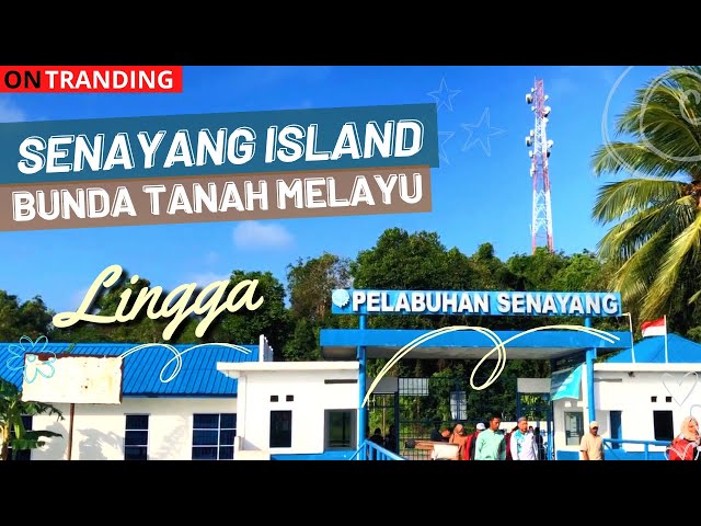 Wisata Jalan Ke SENAYANG ISLAND Kabupaten Lingga class=