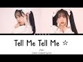 PiKi - Tell Me Tell Me ⭐︎ | Color Coded Lyrics (KAN/ROM/ENG/INDO)