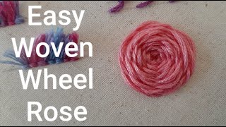 Spider web/ Woven wheel/ Wagon wheel stitch Rose tutorial - Hand embroidery for beginners Lesson 31