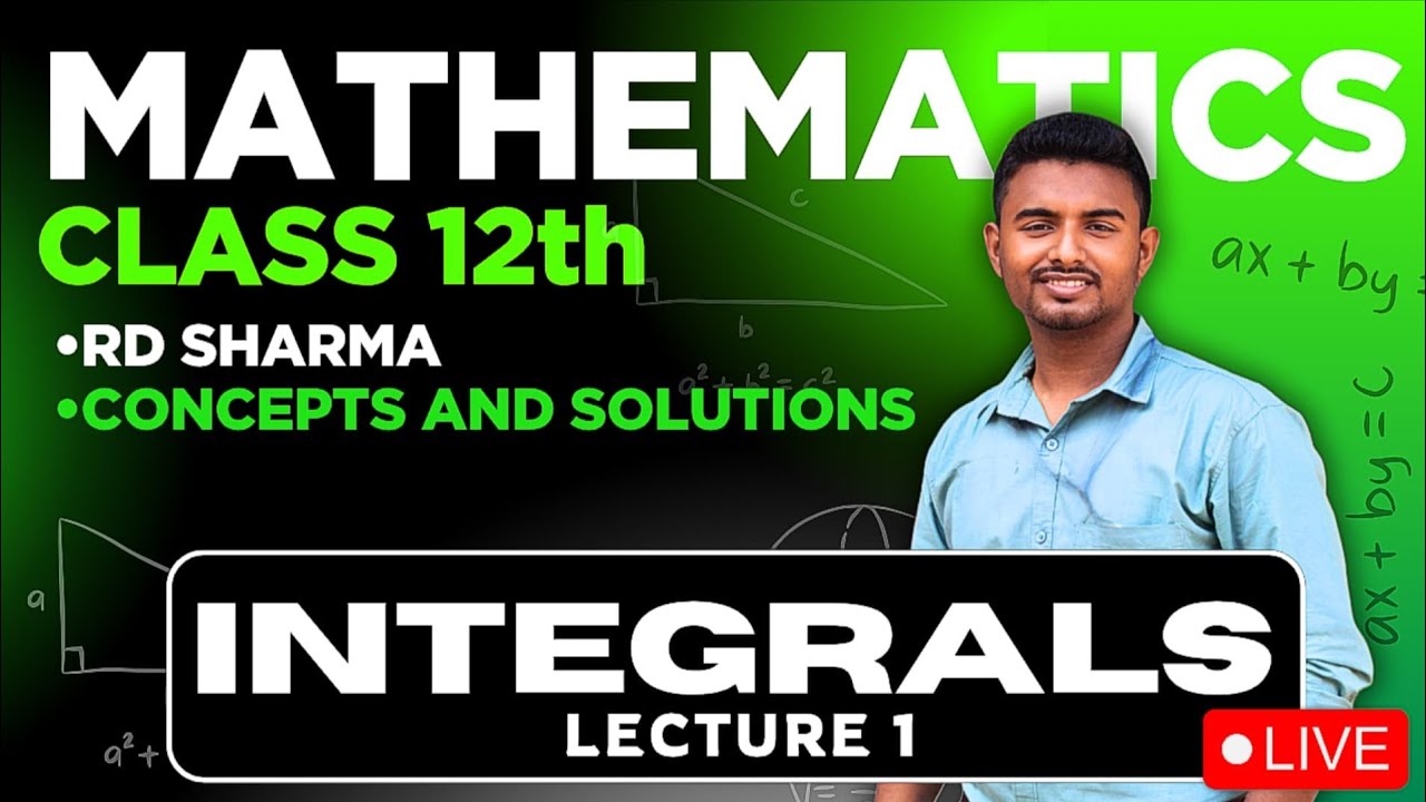Indefinite Integrals Class 12 | rd Sharma Solution| Lecture 1 | CBSE ...