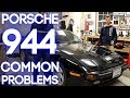 Porsche 944 - Common Problems and Buying Guide
