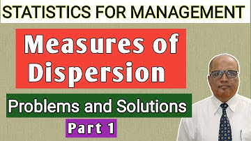 Statistics for Management II Measures of Dispersion II Problems and Solutions II Part 1 II Khans