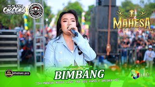 BIMBANG - Arneta Julia - MAHESA MUSIC - DHEHAN PRO Audio - ORCOKA 2025
