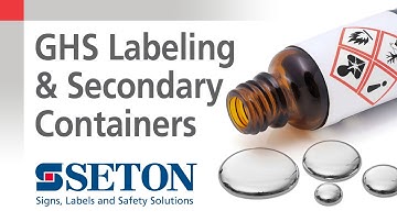 How to Know When You Need GHS Labels for Secondary Containers | Seton Video