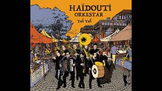 Haïdouti Orkestar - Arabim Fellahi Resimi