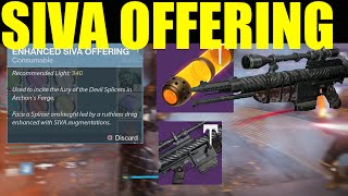 Destiny: How To Get "SIVA OFFERING" & Complete Archons Forge (INSANE REWARDS!)