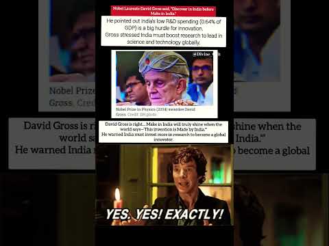Discover in India Before Make in India” — Nobel Laureate’s Big Reality Check for India 🇮🇳🔬