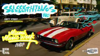 Stephan Barbieri - Dirty Street - Seleekta Music