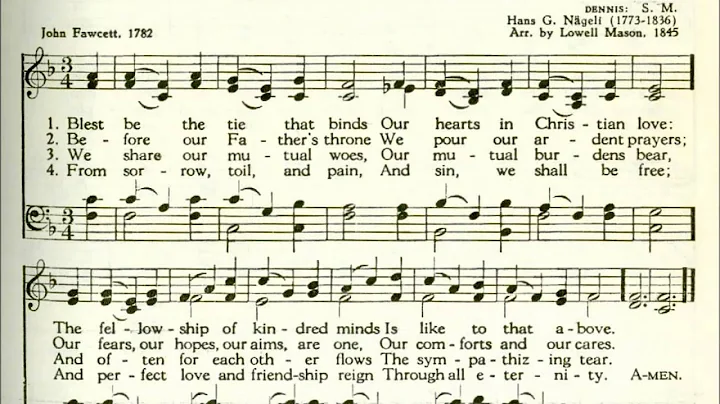Blest Be the Tie That Binds (Dennis)