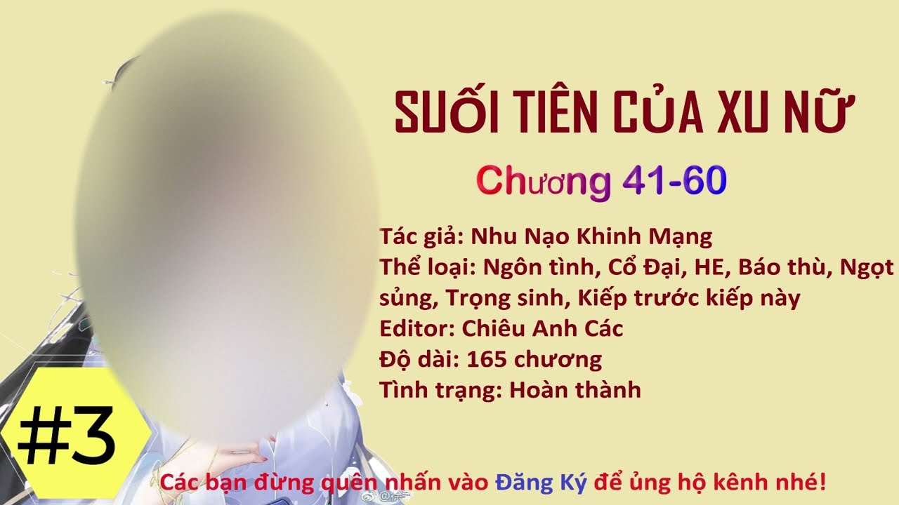 SUỐI TIÊN CỦA XU NỮ - PHẦN 3| Cổ đại, Trọng sinh, Y... - youtube