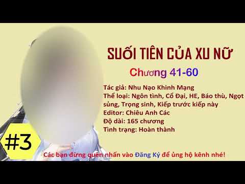Video SUỐI TIÊN CỦA XU NỮ - PHẦN 3| Cổ đại, Trọng sinh, Y... - youtube