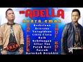 Om ADELLA - Suara Emas Cak FENDIK & ANDI KDI | Koleksi Terbaru 2019