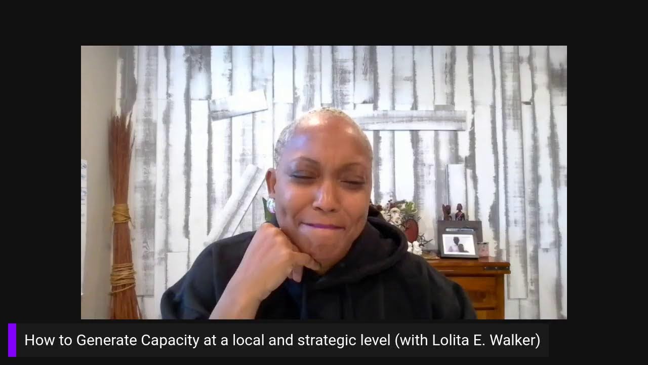 Generating Capacity at a Local & Strategic Level (with Lolita E. Walker)