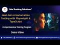 Next-Gen AI Automation Testing Demo Video 25th May 2026 .Call/ WhatsApp on +91-9133190573 to Enroll