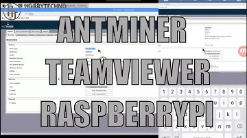 Remotely control your Antminers TeamViewer + Raspberry Pi