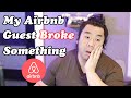 What Happens If A Guest Damages Your Airbnb?